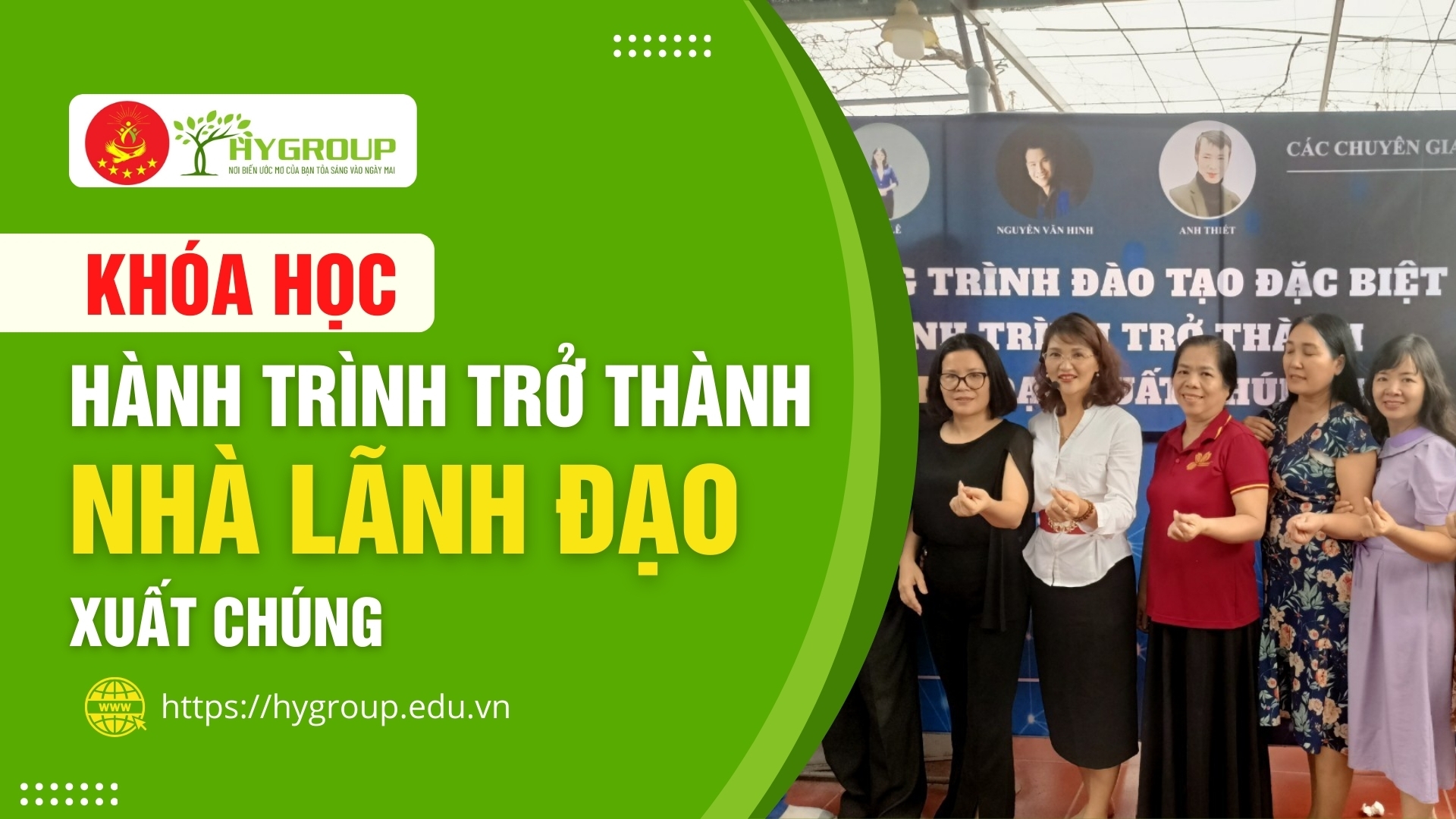 Hành trình trở thành Nhà lãnh đạo xuất chúng